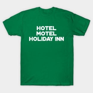 Hotel Motel Holiday Inn The Sugarhill Gang White Hip Hop T-Shirt